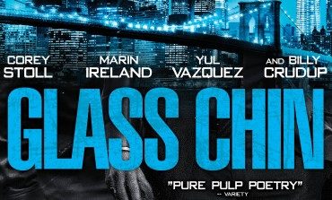 Movie Review - 'Glass Chin'