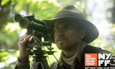 'The Lost City of Z' to Close the 54th New York Film Festival