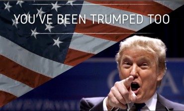 'You've Been Trumped Too,' a Donald Trump Documentary, Coming October 28th