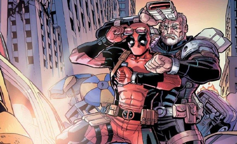Wham! Deadpool and Cable to Appear in Fox’s ‘X-Force’ Film
