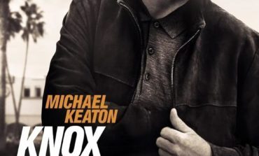 Trailer Released For Upcoming 'Knox Goes Away'
