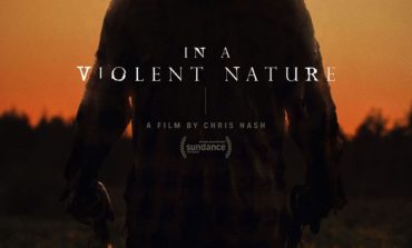 Chris Nash’s ‘In A Violent Nature’ Gives Fresh View Of Slasher Genre