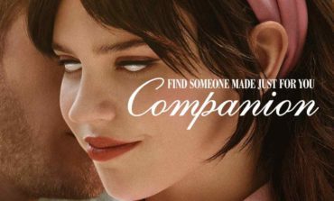 First 'Companion' Trailer Reveals Plot And Major Twist