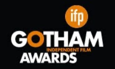 Gotham Film Award Nominations Announced, 'One Battle After Another' Leading With Six