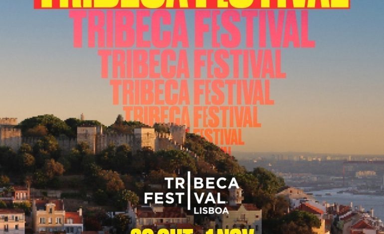 Tribeca Lisboa 2025 Unveils Its Lineup Of Film Screenings And Speakers
