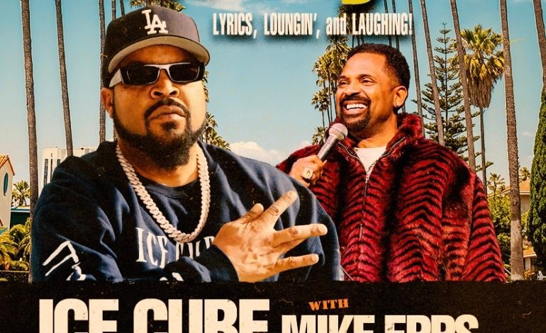 One Day Event With Ice Cube And Mike Epps Celebrating Nearly 30 Years Of ‘Everyday’s Friday: Lyrics, Loungin’ And Laughing’