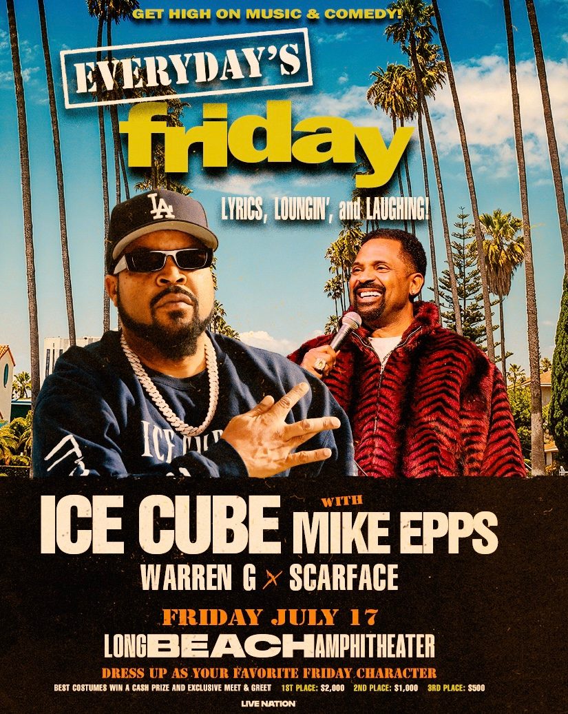 One Day Event With Ice Cube And Mike Epps Celebrating Nearly 30 Years Of ‘Everyday's Friday: Lyrics, Loungin' And Laughing’